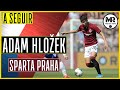 ADAM HLOŽEK | AC SPARTA PRAHA | Goals, Assists & Skills