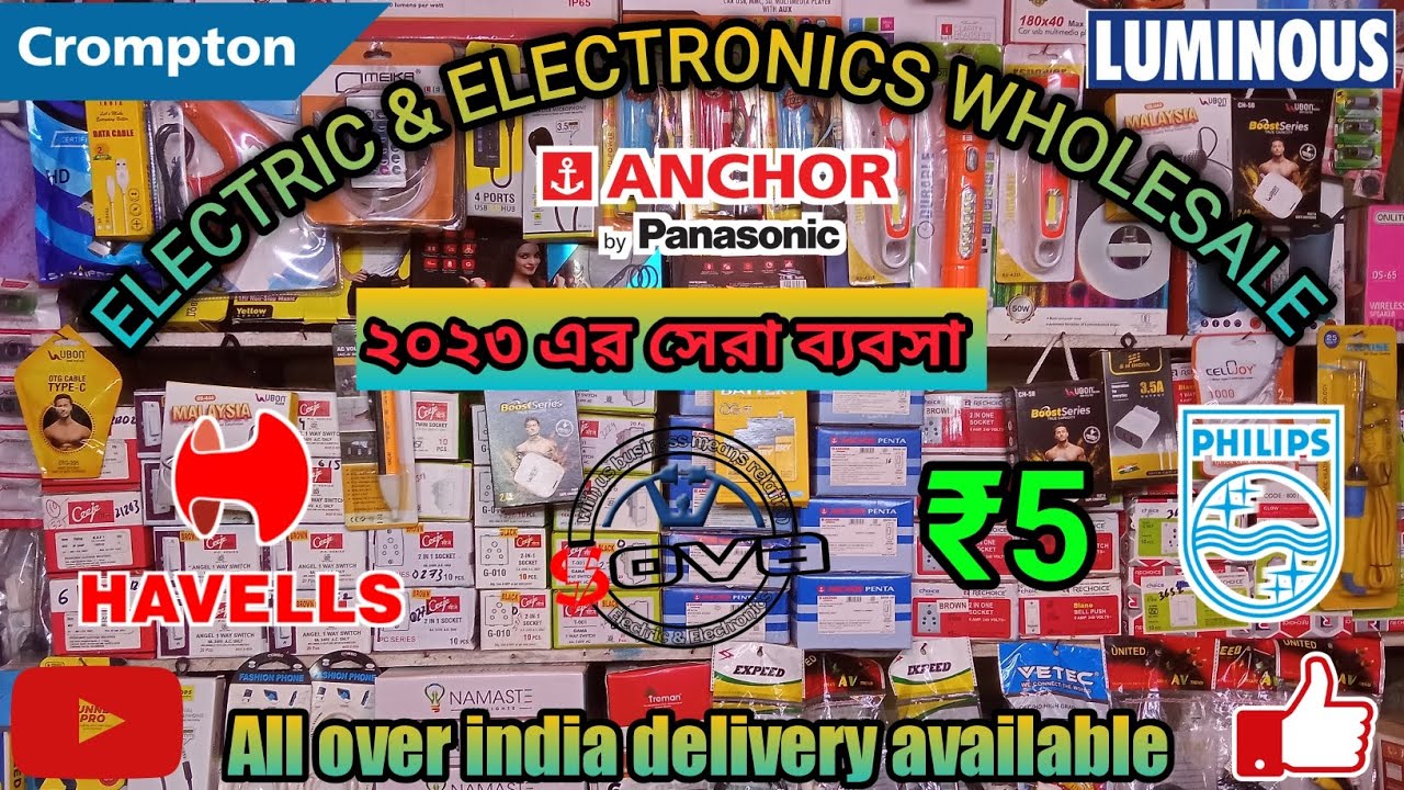 Electric & Electronics Wholesaler Best Wholesaler Kolkata