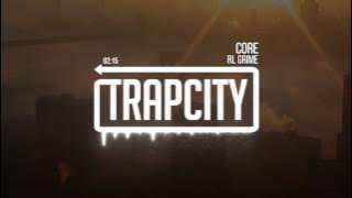 RL Grime - Core