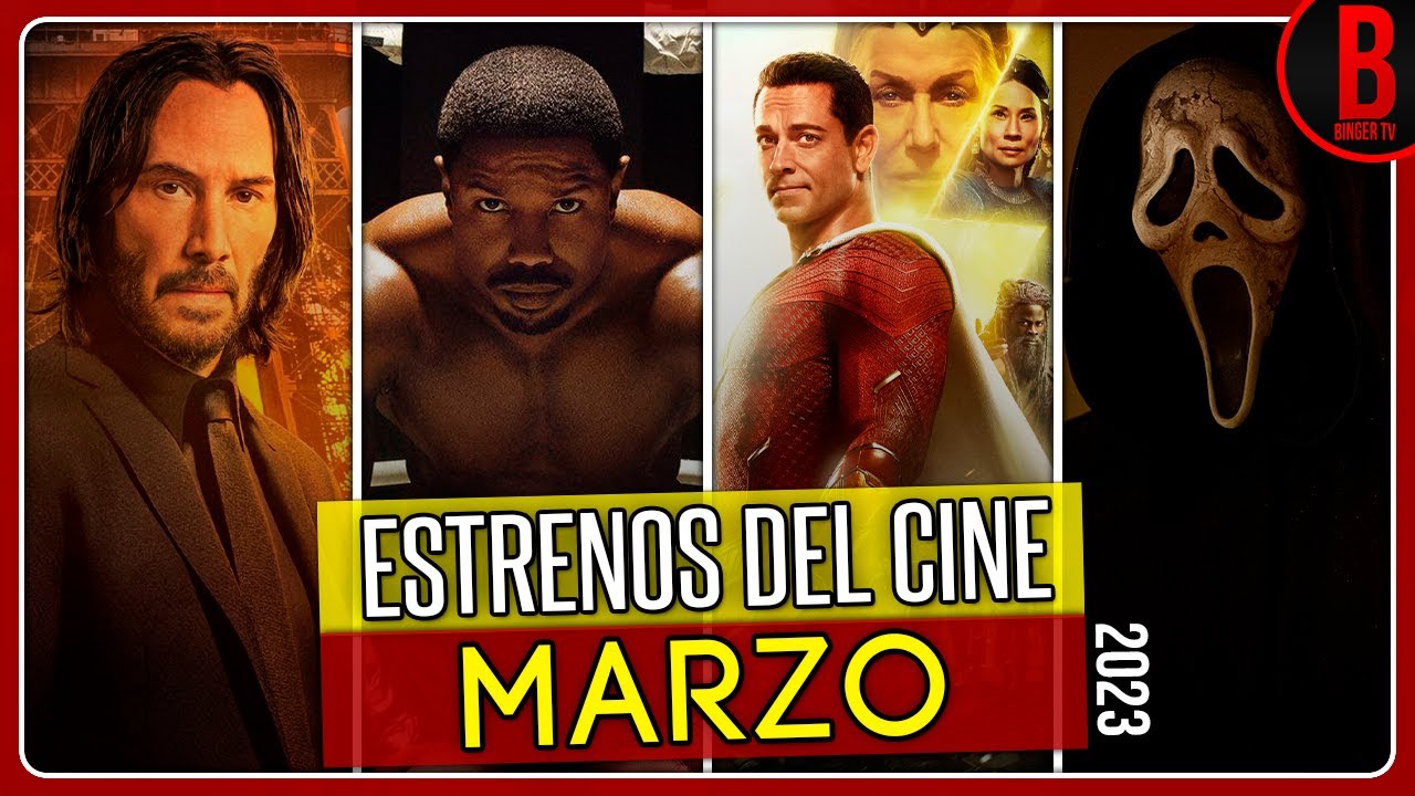 ESTRENOS del CINE MARZO 2023 Películas que se Estrenan en Marzo 2023