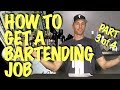 How to Become a Bartender with NO Experience (pt 3 of 4: The Resume)