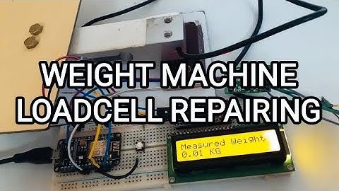 ELECTRIC WEIGHT SCALE LOADCELL SENSOR REPAIRING