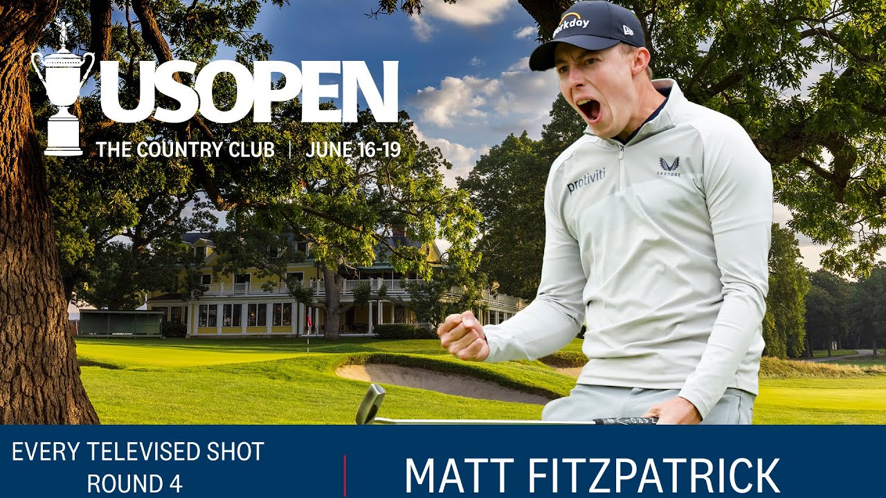 2022 U.S. Open Highlights: Matt Fitzpatrick – Every Televised Shot, Round 4