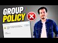 How To Fix “Failed To Open Group Policy Object On This Computer” Error