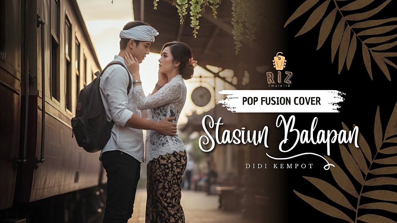 SeGurih Inikah? Stasiun Balapan - Didi Kempot | Pop Fusion Jaipong Cover by RIZSmuleID