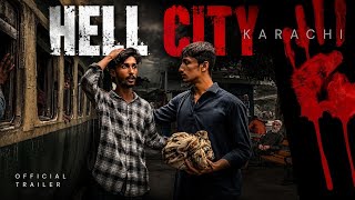Hell City (Karachi) | Thriller dark | Official Trailer | New story | Teamsajju 