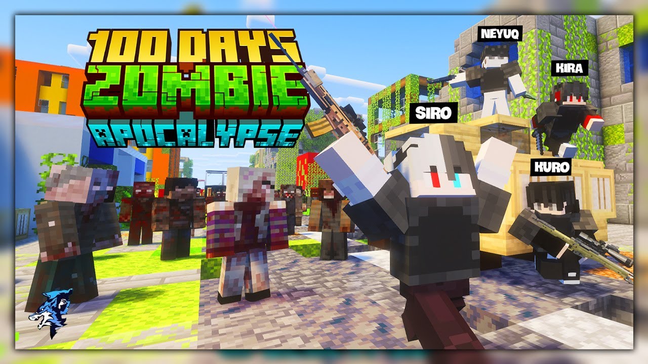 Minecraft 100 Ngày Sinh Tồn Tận Thế Zombie !! Siro, Kira, Kuro Và NeyuQ Sống Sót Giữa Đống Đổ Nát