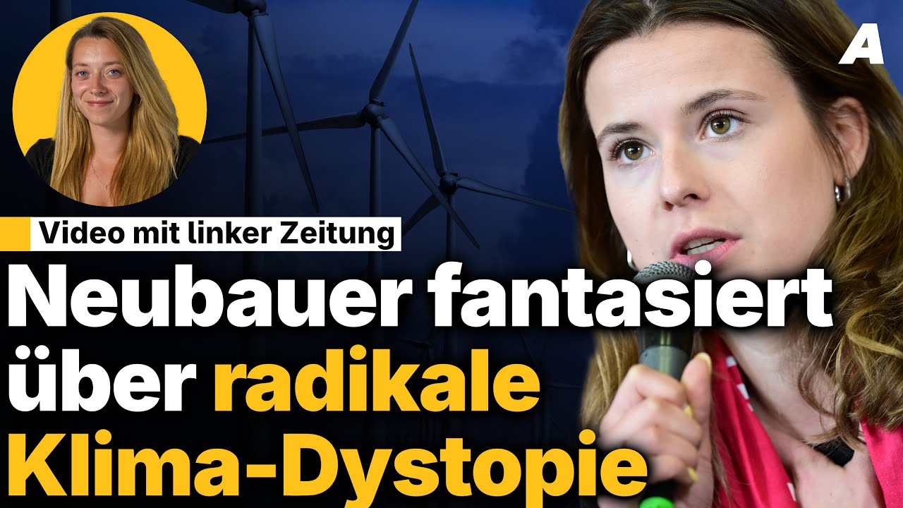 Neubauer und linke Zeitung verbreiten dystopische Fantasien | Newsroom