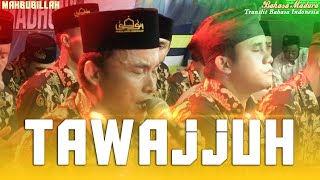 Tawajjuh  (Bahasa Madura)  Voc. Mahbubillah - Majelis Pemuda Bersholawat Attaufiq | Terbaru 2020