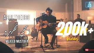 In The Box  Abhi Thehro  Mujeeb Mustafa  Saad Sultan