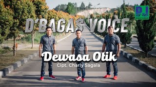 Dbagas Voice - Dewasa Otik Official Video