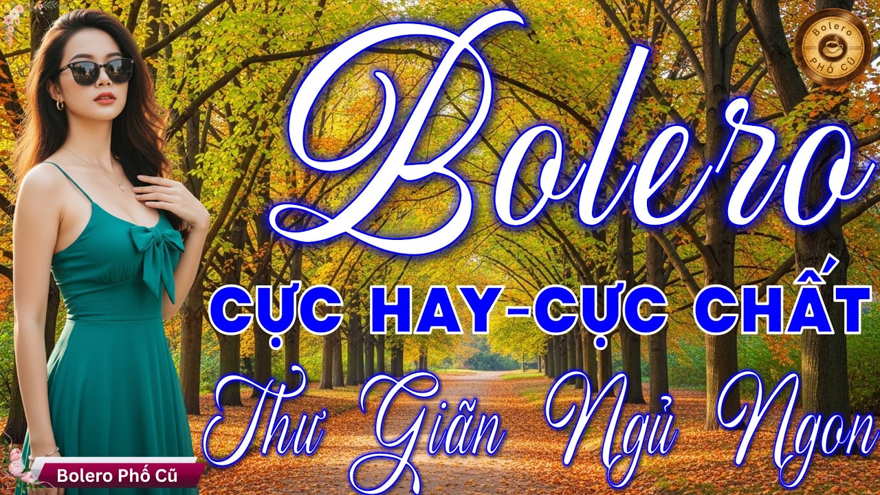 LK BOLERO TRỮ TÌNH MỚI ĐÉT 2026 - Nhạc Vàng Xưa Tuyển Chọn Vừa Ra Lò CỰC KỲ ÊM TAI Hay Nhất Hiện Nay