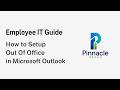 How to Set Out of Office Reply in Outlook | IT Department Guide