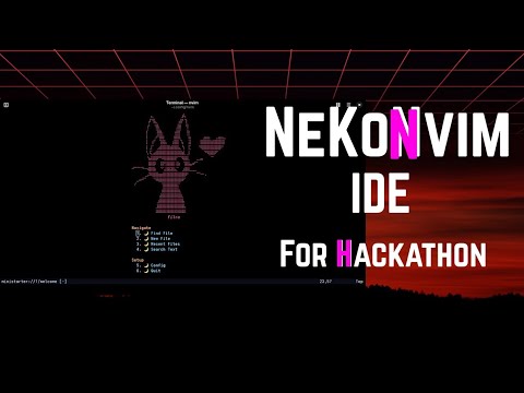 NeKoNvim Config a Project for Hackathon|Language:English|