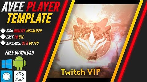FREE DOWNLOAD | Avee Player Template #68 | Twitch VIP | Overfield