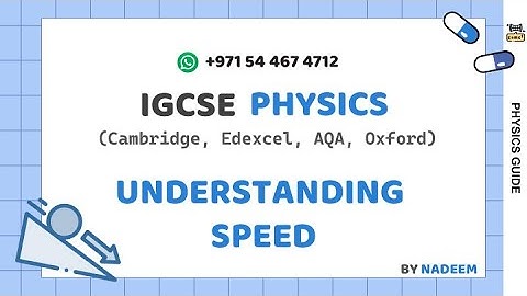 UNDERSTANDING SPEED  l PHYSICS l IGCSE l Science And Math