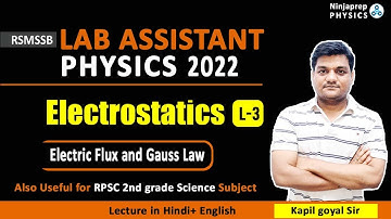 Rajasthan Lab Assistant exam 2022 | Physics | Electrostatics L - 3 | Flux and gauss law | Kapil sir