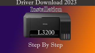 Epson L3200 Driver-Download & Install Latest Version 2023 Updated