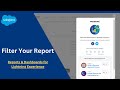 Reports  dashboards for lightning experience  filter your report  trailheadsalesforce