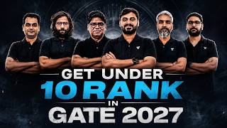 Get AIR Under 10 in GATE 2027 🚀 | Toppers’ Strategy Revealed