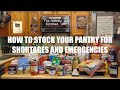 How to Stock Your Pantry for Shortages & Emergencies – Basic Pantry Foods – The Hillbilly Kitchen