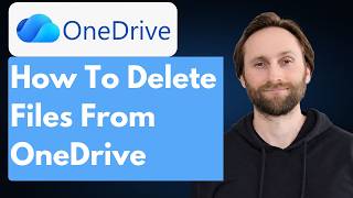 How to Delete Files from OneDrive: Quick Guide [Full Guide 2026]