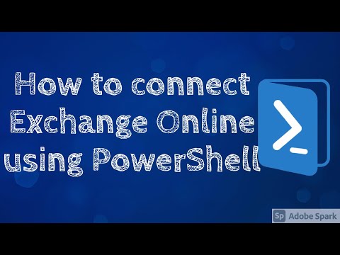 How to connect Exchange Online using PowerShell #Office365 #PowerShell