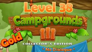 Campgrounds III - Collector's Edition - Level 38 - Gold