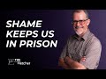 Shame As A Prison