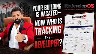 Your Building Is Vacated—Now Who Is Tracking the Developer | RedevelopOS |