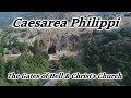 Caesarea Philippi, Israel: The Gates of Hell and Christ's Church - Matthew 16:18