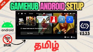 How to Setup GameHub In Tamil | Pc Emulator | Best Settings & Gameplay | தமிழ்