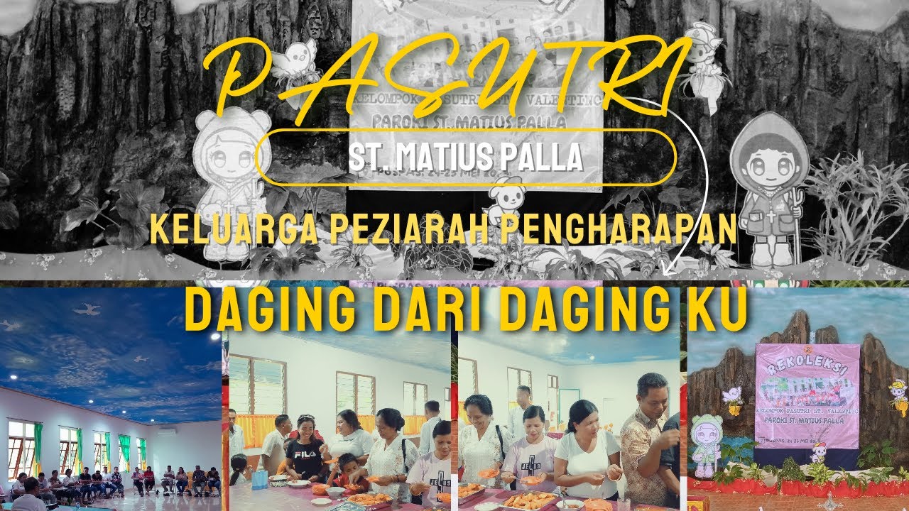 REKOLEKSI PASUTRI PAROKI ST. MATIUS PALLA