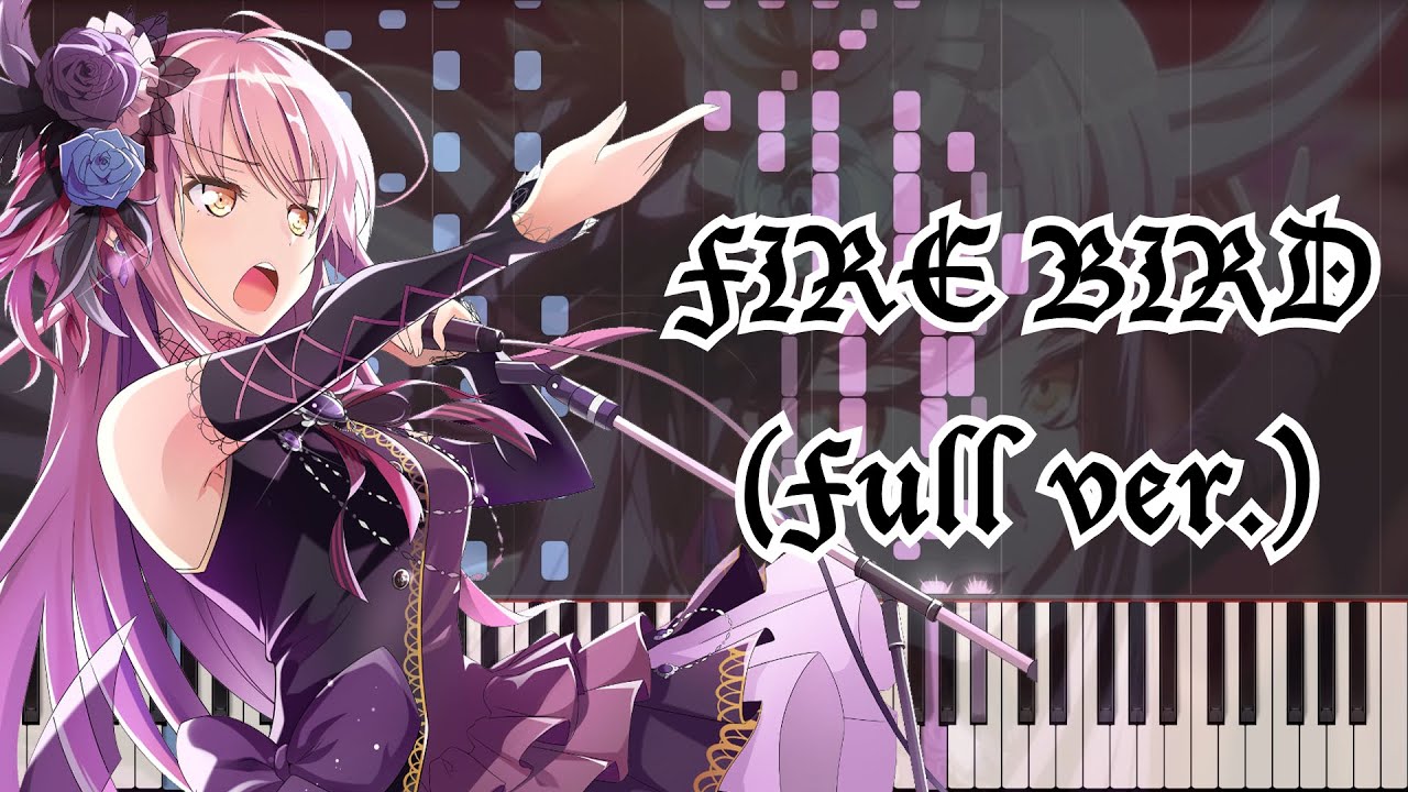 [BanG Dream! 2nd Season Insert song] FIRE BIRD (Full ver.) Piano Arrangement