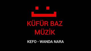 Kefo - Wanda Nara