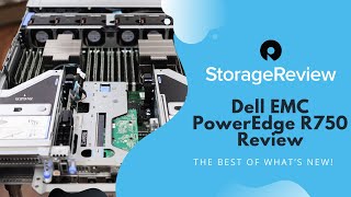 Dell EMC PowerEdge R750 - Best of What's New