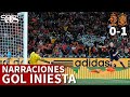 Las mejores narraciones del gol de Iniesta en la final del Mundial de 2010 | Diario AS