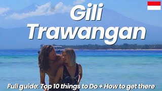 🌴Top 10 Things to Do in Gili Trawangan: Your Ultimate Travel Guide!🌴