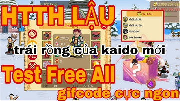 htth lậu : free trái ác quỷ rồng mạnh hơn bóng tối ,review skill 30 vip nhất sever , lệnh buff lv TF