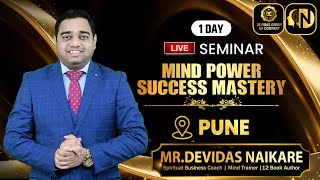 Mind Power Success Mastery Program | Reviews | At Pune | Mr Devidas Naikare #businessgrowthtraining
