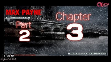 Max Payne Mobile - Part 2 - Chapter 3 With Rats And Oily Water | Gameplay