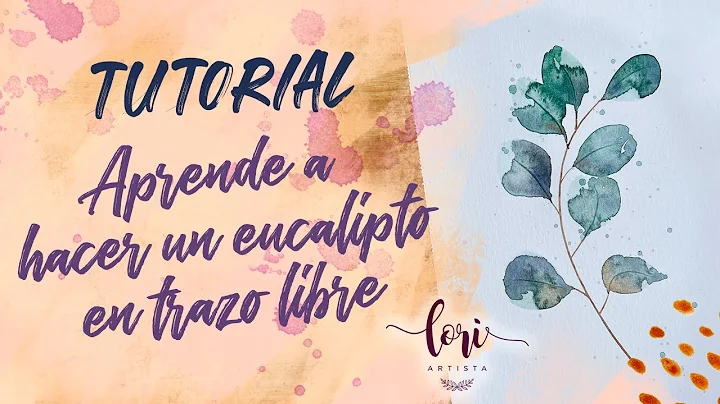 TUTORIAL DE ACUARELA: HACEMOS UN EUCALIPTO EN TRAZ...