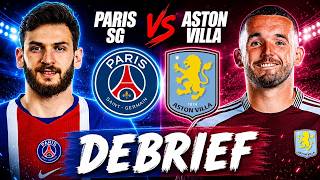 🔴 ENCORE CHAMPION 🏆 PSG 🆚 ASTON VILLA (2-1) DEBRIEF !