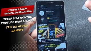 How to Watch YouTube via App on Old Android Phones