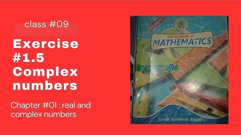 Exercise 1.5| class 9 maths| class 9 Sindh text board maths| chapter 01| real and complex numbers