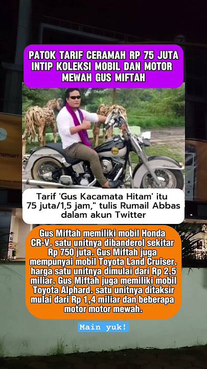 Tarif Ceramah Gus Miftah 75 juta, intip koleksi mobil dan motor mewahnya #gusmiftah #gosipterbaru
