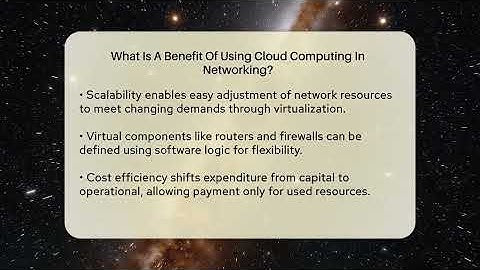 What Is A Benefit Of Using Cloud Computing In Networking? - Talking Tech Trends
