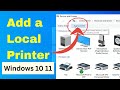 Quick Easy Way To Add A Local Printer In Windows 10 11 