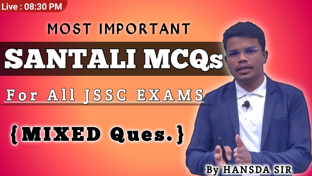 Most Important Santhali MCQs For All JSSC Exams