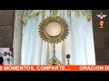 Padre Eusebio Orando. 31 octubre 2021. Hora Santa con Oración de Sanación y Liberación.